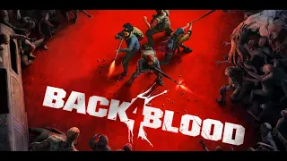 Back 4 Blood. Стрим №5. Акт 3: За городом. Проторенные тропы. Домики у озера. Вечеринка в саду. Т-5.