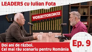 Iulian Fota. Doi ani de război. Cel mai rău scenariu pentru România