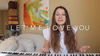 "Let Me Love You" (COVER) - Justin Bieber