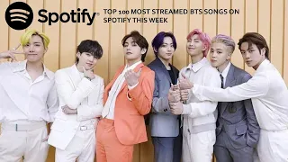 TOP 100 MOST STREAMED BTS SONGS ON SPOTIFY THIS WEEK (AUGUST 21 - AUGUST 27)