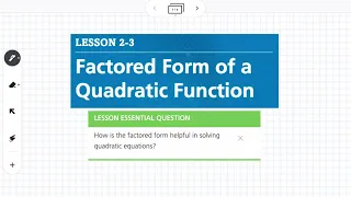 Factored Form of a Quadratic Function (Lesson 2-3)