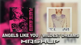 ANGELS LIKE YOU / WILDEST DREAMS - MILEY CYRUS X TAYLOR SWIFT (MASHUP)