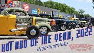 Hot Rod of the Year - 2022.....It's like you were there!
