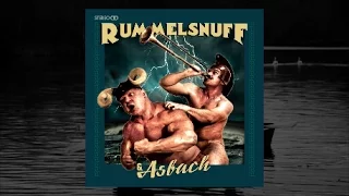 Rummelsnuff & Asbach Record Release "Die Fünfte"