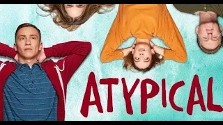 ✔ Atypical | Trailer italiano serie Netflix