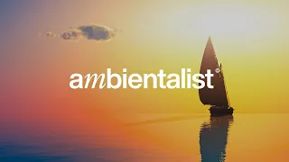 The Ambientalist - Last Days Of Summer