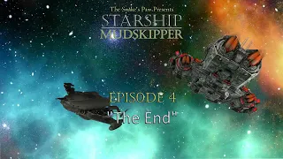 Starship Mudskipper Season 1 Finale (Science Fiction Comedy Radio Play)