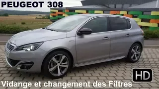 Faire la Vidange et changer les filtres sur Peugeot 308