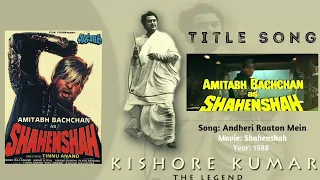 Andheri Raaton Mein | Credit / Title Song | Shahenshah | Kishore Kumar