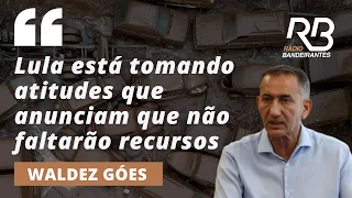 "90% das ações estão focadas em salvar as pessoas no RS", afirma Waldez Góes