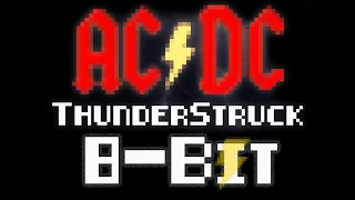 AC/DC - Thunderstruck 8-Bit Style [Tribute]