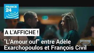 À l'Affiche à Cannes : "L'Amour ouf" entre Adèle Exarchopoulos et François Civil • FRANCE 24