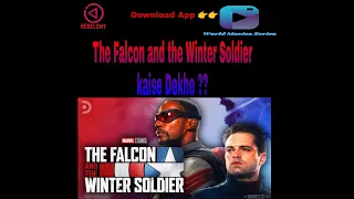 How To Watch And Download  The Falcon and the Winter Soldier | Marvel studio