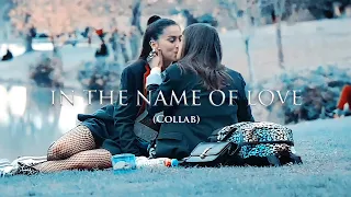 Multicouples | in the name of love (Collab)