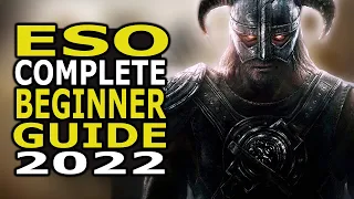 ESO Complete Beginner Guide in 2022 | New Players Start Here!