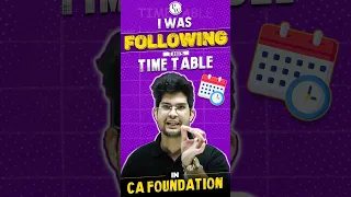 CA Foundation में मैने यह Time Table Follow किया 🔥 #PW #Shorts #CAFoundationDec2023