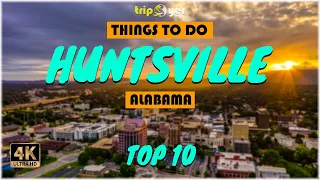 Huntsville (Alabama) ᐈ Things to do | What to do | Places to See | Tripoyer 😍 4K