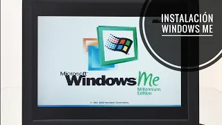 Instalación de Windows Me en 2022, paso paso. Historia del (posible) peor sistema de Microsoft.