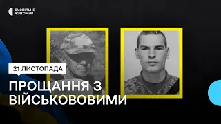 Повернулися на щиті: Житомир попрощався із двома загиблими за Україну воїнами