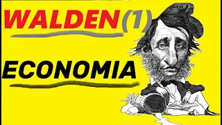 Henry David THOREAU | WALDEN o La vida en los bosques 🌲 1️⃣ Economía | AUDIOLIBRO | 🎧📚 VOZ HUMANA