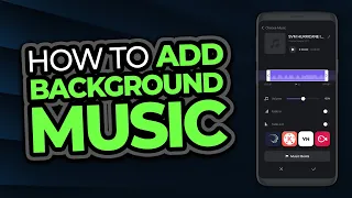 Add Background Music To Video On Android