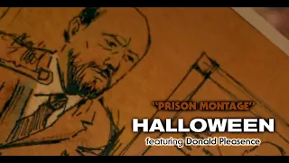 Prison Montage [feat. Donald Pleasence] - Halloween (2018)