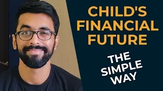 🔴Effective financial planning for children | CHILD'S FINANCIAL FUTURE