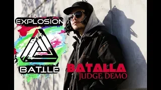 Batalla - judge demo | EXPLOSION BATTLE 2018