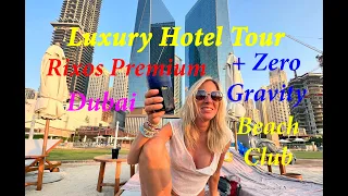 Luxury Hotel Tour Dubai ➡️ Rixos Premium Beach pool 💓 + Zero Gravity 😄