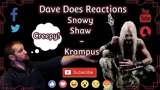 Snowy Shaw - Krampus - Dave Does Reaction