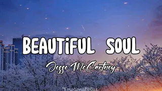 Beautiful Soul || Jesse McCartney (Lyrics)