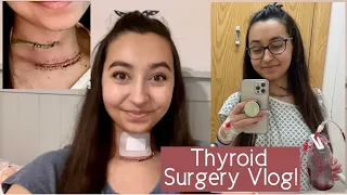 My Thyroid Surgery Story! | Partial Thyroidectomy Vlog