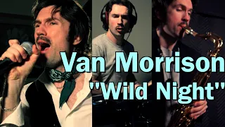 Wild Night - Van Morrison - Cover