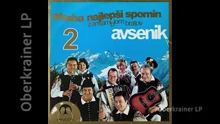 Ansambel bratov Avsenik ‎- GLASBA NAJLEPŠI SPOMIN - LP2 - 1980