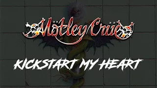 Mötley Crüe - Kickstart My Heart (Lyrics) Official Remaster