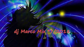 Italo Space Mix *7/2018 (Mixed by dj Marco)