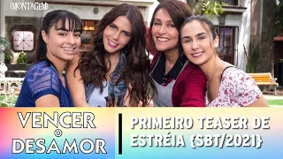 Vencer o Desamor | 1° Teaser de estreia no (SBT/2021)