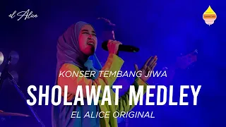 Sholawat Medley - El Alice | Konser Tembang Jiwa