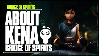 Should You Buy KENA: Bridge of Spirits? Everything you Need to Know?
