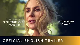 Nine Perfect Strangers  - Official English Trailer | Amazon Prime Video