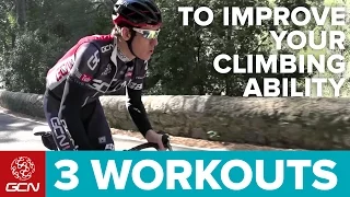 3 Workouts That Will Improve Your Climbing Ability | Cycling Training