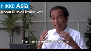 Indonesia's Jokowi calls for cease-fire in Russia-Ukraine war
