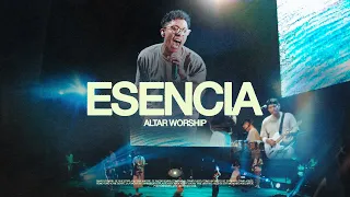 Altar Worship - ESENCIA (En Vivo) Video Oficial