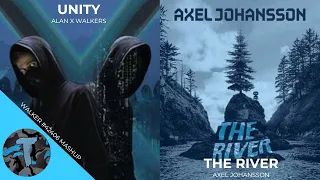 Alan x Walkers - Unity X Axel Johansson - The River [Walker #42406 Mashup]