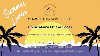 Copacabana (At the Copa) - Monash Symphonic Winds