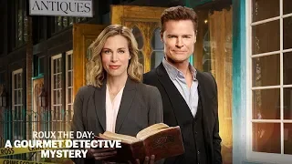 Preview - Roux the Day: A Gourmet Detective Mystery - Hallmark Movies & Mysteries