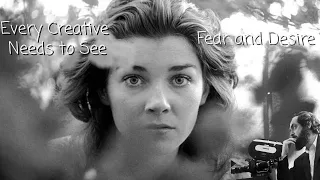 Why Every Creative Needs to Watch Fear and Desire