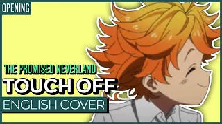 The Promised Neverland - Touch Off (ENGLISH) TV-Size ver. Kuraiinu