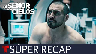 El Señor de los Cielos 8: Súper recap de los episodios 1 al 9 | Telemundo