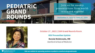 Stanford Pediatric Grand Rounds: RSV Prevention Update